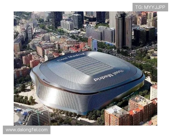 每体：伯纳乌改造极其成功，但也有噪声污染与停车场建设问题